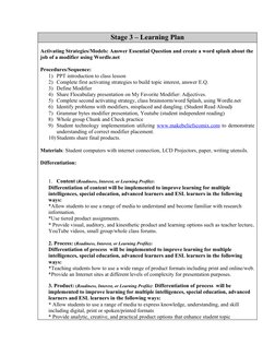 Stage 3 – Learning Plan
Activating Strategies/Models: Answer Essential Question and create a word splash about the 
job of a