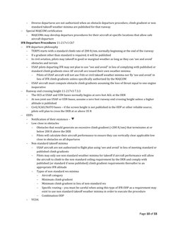 Page 10 of 33 
 
 
Diverse departures are not authorized when an obstacle departure procedure, climb gradient or non 
standa