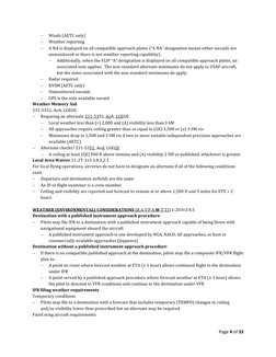 Page 4 of 33 
 
 
Winds (AETC only) 
 
Weather reporting 
 
A NA is displayed on all compatible approach plates (“A NA” de