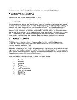 R.A. van Iterson  Drenthe College Emmen  Holland   for   www.standardbase.com 
 
A Guide to Validation in HPLC   
 
Based on