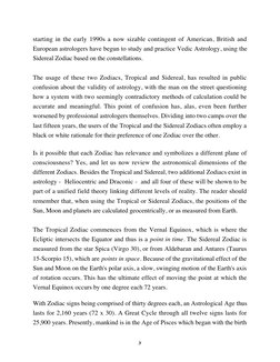 3
starting in the early 1990s a now sizable contingent of American, British and
European astrologers have begun to study and