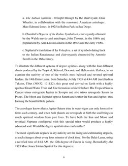 9
a. The Sabian Symbols - brought through by the clairvoyant, Elsie
Wheeler, in collaboration with the renowned American astr