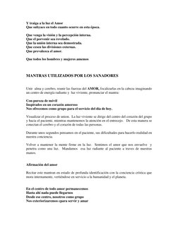 Y traiga a la luz el Amor 
Que subyace en todo cuanto ocurre en esta época. 
 
Que venga la visión y la percepción interna.