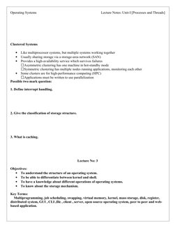 Operating Systems 
                           Lecture Notes: Unit-I [Processes and Threads]
Clustered Systems
•
Like multipro