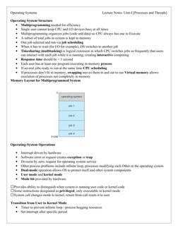 Operating Systems 
                           Lecture Notes: Unit-I [Processes and Threads]
Operating System Structure
•
Mult