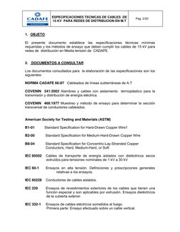 Pág. 2/20 
ESPECIFICACIONES TECNICAS DE CABLES  DE 
15 KV  PARA REDES DE DISTRIBUCION EN M.T 
 
 
 
 
1. OBJETO 
 
El present