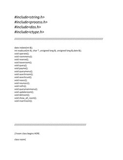 #include<string.h> 
#include<process.h> 
#include<dos.h> 
#include<ctype.h> 
 
////////////////////////////////////////////