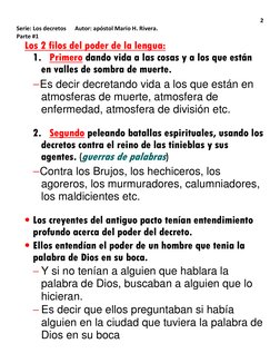 2 
Serie: Los decretos      Autor: apóstol Mario H. Rivera. 
Parte #1 
Los 2 filos del poder de la lengua: 
1. Primero dando