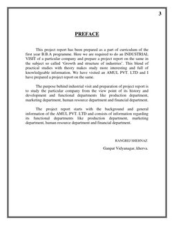 3 
 
 
PREFACE 
 
 
This project report has been prepared as a part of curriculum of the 
first year B.B.A programme. H