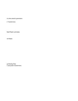 nes intended to drive electric generators
d Distribution Transformers
able Using Metal-Plastic Laminates
metrical Current Bas