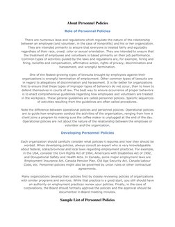 About Personnel Policies 
Role of Personnel Policies 
There are numerous laws and regulations which regulate the nature of th