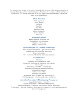 The following is a sample list of policies. Consider the following list to get an impression of 
some of the major policies i