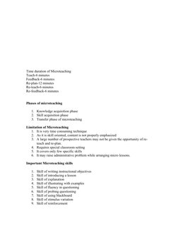 Time duration of Microteaching
Teach-6 minutes
Feedback-6 minutes
Re-plan-12 minutes
Re-teach-6 minutes
Re-feedback-6 minutes