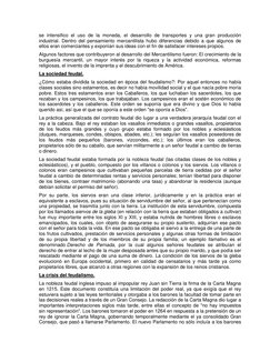 se intensifico el uso de la moneda, el desarrollo de transportes y una gran producción 
industrial. Dentro del pensamiento me