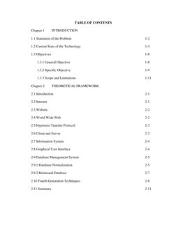 TABLE OF CONTENTS 
Chapter 1 
INTRODUCTION 
1.1 Statement of the Problem  
 
 
 
 
 
 
1-2 
1.2 Current State of the Technolo