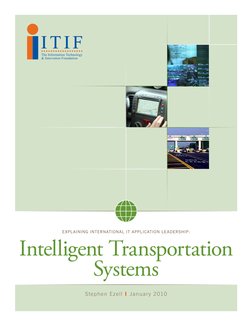 Intelligent Transportation 
Systems
Explaining International IT Application Leadership:
Stephen Ezell |  January 2010
