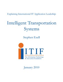 The Information Technology
& Innovation Foundation
IT IF
January 2010
Stephen Ezell
Explaining International IT Application L