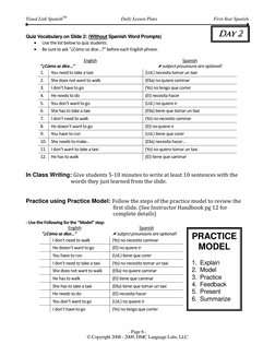 D
Daayy  22  
Visual Link SpanishTM 
Daily Lesson Plans 
First-Year Spanish 
 
 
 
 
- Page 6 - 
© Copyright 2008 - 2009, DMC