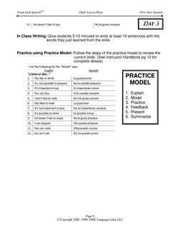 D
Daayy  33  
Visual Link SpanishTM 
Daily Lesson Plans 
First-Year Spanish 
 
 
 
 
- Page 9 - 
© Copyright 2008 - 2009, DMC