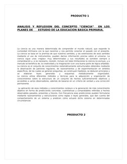 PRODUCTO 1
ANALISIS  Y  REFLEXION  DEL  CONCEPTO  “CIENCIA”   EN  LOS