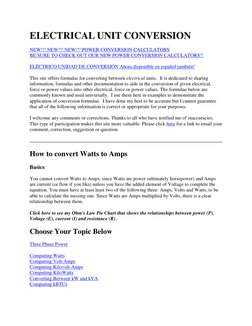 ELECTRICAL UNIT CONVERSION 
NEW!!! NEW!!! NEW!!! POWER CONVERSION CALCULATORS 
BE SURE TO CHECK OUT OUR NEW POWER CONVERSION