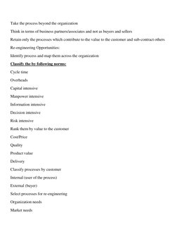 Take the process beyond the organization 
Think in terms of business partners/associates and not as buyers and sellers 
Retai