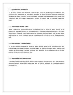 5.1.Vaporization of fresh water: 
As the boiler is filled with the fresh water and it is heated by the heat generated for the