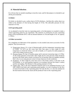 4) Material Selection: 
It is obvious that we needed something to treat the water, and for that purpose we decided to get 
al