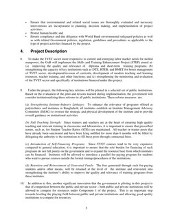 3 
 
 
Ensure that environmental and related social issues are thoroughly evaluated and necessary 
interventions are incorpo