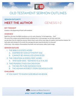 pray | read | reflect | respond
OLD TESTAMENT SERMON OUTLINES
SERMON OUTLINE #1
MEET THE AUTHOR	
GENESIS 1–2
KEY THOUGHT
Crea
