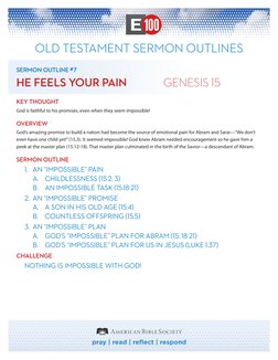pray | read | reflect | respond
OLD TESTAMENT SERMON OUTLINES
SERMON OUTLINE #7
HE FEELS YOUR PAIN	
GENESIS 15
KEY THOUGHT
Go