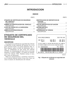 INTRODUCCION
INDICE
pa´gina
pa´gina
ETIQUETA DE CERTIFICADO DE SEGURIDAD
DEL VEHICULO
DESCRIPCION. . . . . . . . . . . . . .