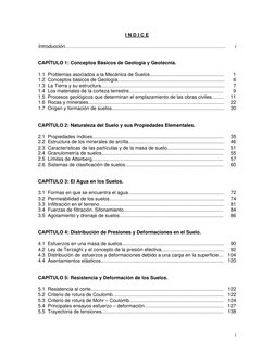 I N D I C E 
 
Introducción……………………………………………………………………………………..
i
 
 
CAPÍTULO 1: Conceptos Básicos de Geología y Geotecnia.