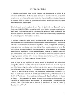 I N T R O D U C C I Ó N 
 
El presente texto forma parte de un conjunto de herramientas de apoyo a la 
asigantura de Mecánica