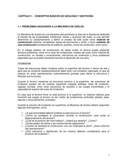 CAPITULO 1: CONCEPTOS BÁSICOS DE GEOLOGÍA Y GEOTECNIA 
 
 
 
1.1 PROBLEMAS ASOCIADOS A LA MECÁNICA DE SUELOS 
 
 
La Mecánica