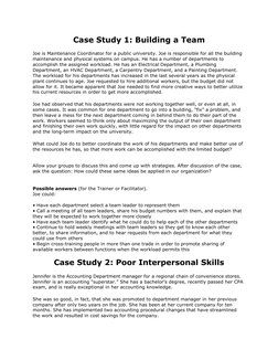 Case Study 1: Building a Team 
Joe is Maintenance Coordinator for a public university. Joe is responsible for all the buildin
