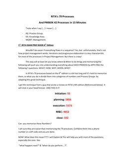 RITA’s 79 Processes  
And PMBOK 42 Processes in 15 Minutes 
 
*note when I say [….] I mean [….]:  
- 
PG: Process Group. 
-
