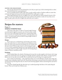 K N I T T I N G  P R O J E C T S
notes for beginners
We won’t give directions for basic knitting here, since they are quite e