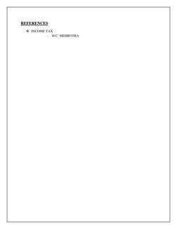 REFERENCES 
 INCOME TAX 
- 
H.C. MEHROTRA 
 
 
 
 
 
 
 
 
