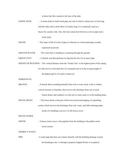 to direct the flow normal to the face of the disk.
GOOSE NECK               - A return bend of small-sized pipe one end of