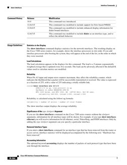 Interface Commands
show interfaces
IR-364
Cisco IOS Interface Command Reference
Command History
Usage Guidelines
Statistics