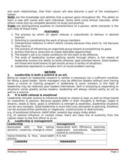 and work relationships, that their values will also become a part of the employee's 
values.
Skills are the knowledge and abi
