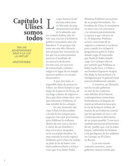 4
o que hemos vivido
durante estos años
en Miranda alcanza
dimensiones tan altas
de lo absurdo, que
no contarlo habría s