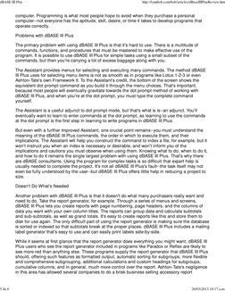 computer. Programming is what most people hope to avoid when they purchase a personal
computer--not everyone has the aptitude