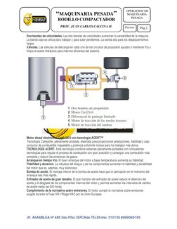 JR. ASAMBLEA Nº 485 2do PISo CERCAdo TELEFoNo: 310135 #999069195 
“MAQUINARIA PESADA” 
RODILLO COMPACTADOR 
 
PROF. J