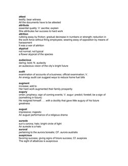 attest
testify; bear witness
All the documents have to be attested 
attribute
essential quality; V: ascribe; explain
She attr