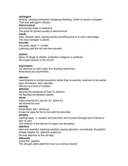 astringent
binding; causing contraction (stopping bleeding); harsh or severe; stringent; 
That was astringent criticism
Astro