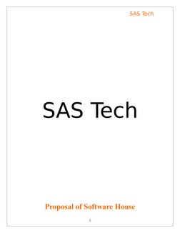SAS Tech
SAS Tech
Proposal of Software House
1
