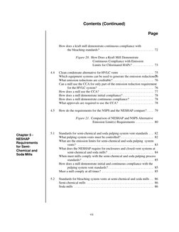 Contents (Continued)
Page
vii
Chapter 5 - 
NESHAP
Requirements
for Semi-
Chemical and
Soda Mills
How does a kraft mill demons