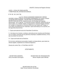 ASUNTO: Solicitud de Registro Sindical.  
   
JUNTA   LOCAL DE CONCILIACIÓN  
Y ARBITRAJE DEL ESTADO DE OAXACA. 
 
P   R   E
